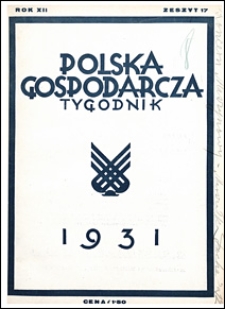 Polska Gospodarcza 1931 nr 17