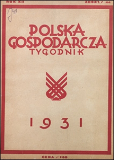 Polska Gospodarcza 1931 nr 44