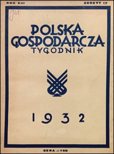Polska Gospodarcza 1932 nr 17
