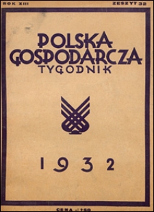 Polska Gospodarcza 1932 nr 32