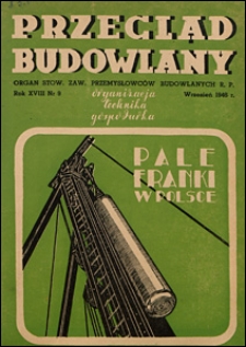 Przegląd Budowlany 1946 nr 9