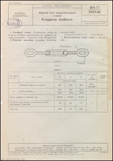 Osprzęt linii napowietrznych i stacji - Ściągacze śrubowe BN-77/0325-28 / [Leopold Wanot ; Instytut Energetyki].