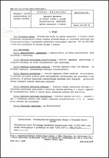 Agregaty grzewcze na paliwa ciekłe i gazowe - Transformatory zapłonowe - Og&oacute;lne wymagania i badania BN-71/2031-06 / Zjednoczenie Przedsiębiorstw Remontowych Maszyn i Urządzeń Budownictwa.
