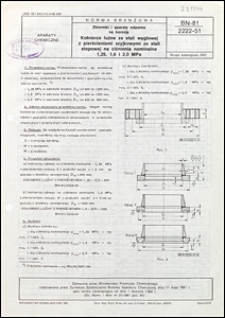 Zbiorniki i aparaty odporne na korozję - Kołnierze luźne ze stali węglowej z pierścieniami szyjkowymi ze stali stopowej na ciśnienie nominalne 1,25, 1,6 i 2,0 MPa BN-81/2222-51 / instytucja opracowująca normę - Biuro Projekt&oacute;w Przemysłu Organicznego, Warszawa.