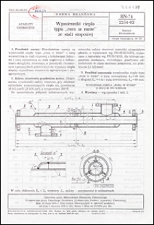 Wymienniki ciepła typu "rura w rurze" ze stali stopowej BN-74/2254-02 / autor projektu normy - Bolesław Szatański ; instytucja opracowująca normę - Biuro Projekt&oacute;w Przemysłu Organicznego, Warszawa.