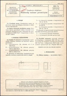 Urządzenia odpylające - Przewody stalowe prostokątne BN-74/2372-02 / autorzy projektu normy - Jerzy Witecki, Augustyn Pachlewski ; instytucja opracowująca normę - Przedsiębiorstwo Projektowania i Dostaw Urządzeń Ochrony Powietrza OPAM, Katowice.