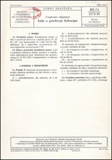 Urządzenia odpylające - Łuki o przekroju kołowym BN-74/2372-10 / autor projektu normy - Augustyn Pachlewski ; instytucja opracowująca normę - Przedsiębiorstwo Projektowania i Dostaw Urządzeń Ochrony Powietrza OPAM, Katowice.