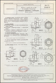 Dławnice z gwintem P11 do P48 do przewod&oacute;w elektrycznych - Korpusy metalowe i izolacyjne - Gł&oacute;wne wymiary BN-72/3068-14 / Ośrodek Badawczo-Rozwojowy Sprzętu Elektrotechnicznego ELGOS Czechowice-Dziedzice.