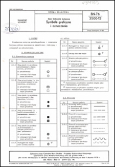 Sieć trakcyjna kolejowa - Symbole graficzne i oznaczenia BN-76/3500-12 / autor projektu normy - Tadeusz Grabski ; instytucja opracowująca normę - Centralne Biuro Studi&oacute;w i Projekt&oacute;w Budownictwa Kolejowego.