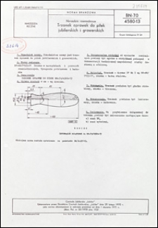 Narzędzia rzemieślnicze - Trzonek oprawek do piłek jubilerskich i grawerskich BN-70/4580-13 / instytucja opracowująca normę - Centrala Jubilerska "Jubiler".