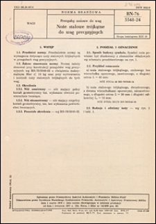Przeguby nożowe do wag - Noże stalowe tr&oacute;jkątne do wag precyzyjnych BN-76/5548-24 / autor projektu normy - Bogusław Borucki ; instytucja opracowująca normę - Zakłady Mechaniki Precyzyjnej MERA-WAG, Gdańsk.