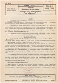 Pestycydy - Badanie skuteczności biologicznej insektycyd&oacute;w na mszycach BN-64/6052-04 / Instytut Ochrony Roślin.