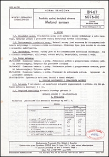Produkty suchej destylacji drewna - Metanol surowy BN-67/6076-06 / Zjednoczenie Przemysłu Płyt, Sklejek i Zapałek.