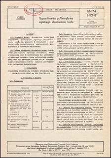 Szpachl&oacute;wka poliwinylowa og&oacute;lnego stosowania, biała BN-74/6112-17 / autor projektu normy - Bożena Stępka ; instytucja opracowująca projekt normy - Ł&oacute;dzka Wytw&oacute;rnia Farb i Lakier&oacute;w.