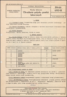Wyroby lakierowe - Określenie połysku powłok lakierowych BN-66/6110-18 / Zjednoczenie Przemysłu Farb i Lakier&oacute;w.