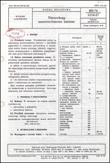 Nitrocelony nawierzchniowe barwne BN-74/6114-27 / autor projektu normy - Barbara Przygoda ; instytucja opracowująca normę - Dębicka Fabryka Farb i Lakier&oacute;w.