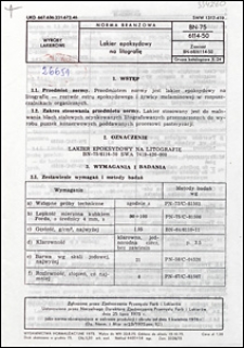 Lakier epoksydowy na litografię BN-75/6114-50 / autor projektu normy - Izabela Dzido ; instytucja opracowująca normę - Radomska Fabryka Farb i Lakier&oacute;w.