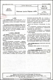 Aminowe żywice klejowe ciekłe BN-75/6327-01 / instytucja opracowująca normę - Zakłady Azotowe KĘDZIERZYN w Kędzierzynie.