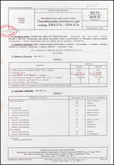 Niewulkanizowane płyty antykorozyjne - Charakterystyka techniczna płyt rodzju EWA-576 i EWA-676 BN-74/6616-15 Arkusz 07 / Zjednoczenie Przemysłu Gumowego "Stomil".