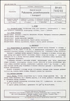 Materiał zecerski - Pakowanie, przechowywanie i transport BN-65/7442-02 / Centralne Laboratorium Poligraficzne.