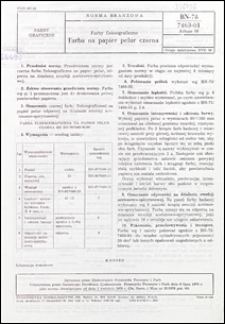 Farby fleksograficzne - Farba na papier pelur czarna BN-78/7463-01 Arkusz 08 / autorzy projektu normy - Kazimierz Orcholski, Maria Siemiątkowska, Halina Suda ; instytucja opracowująca normę - POLIFARB Zakłady Farb we Włocławku. Zakład Zamiejscowy Farb Graficznych ATRA w Toruniu.