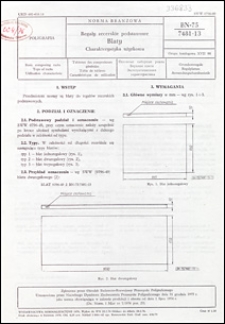 Regały zecerskie podstawowe - Blaty - Charakterystyka użytkowa BN-75/7481-13 / autor projektu normy - Jerzy Krukowski ; instytucja opracowująca normę - Ośrodek Badawczo-Rozwojowy Przemysłu Poligraficznego, Warszawa.