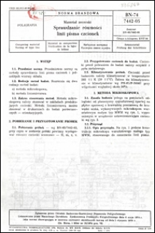 Materiał zecerski - Sprawdzanie r&oacute;wności linii pisma czcionek BN-74/7442-05 / autorzy projektu normy - Janusz Byliński i Jerzy Kucbajski, Jerzy Krukowski ; instytucja opracowująca normę - Ośrodek Badawczo-Rozwojowy Przemysłu Poligraficznego.