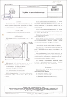 Szybka okienka kabinowego BN-77/8223-03 / autor projektu normy - Krzysztof Kapkowski ; instytucja opracowująca normę - Centralne Laboratorium Optyki, Warszawa.