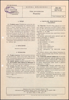 Kleje poliuretanowe - Pronifol BN-90/6374-02 / autorzy projektu normy - Krystyna Kustrzepa, Maria Szczyrzyca ; instytucja opracowująca normę - Zakłady Tworzyw Sztucznych PRONIT, Pionki.