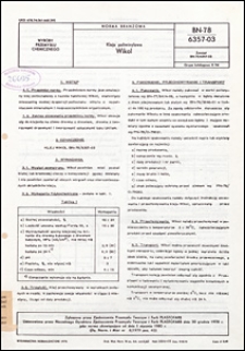 Kleje poliwinylowe - Wikol BN-78/6357-03 / autor projektu normy - Anna Hadryś ; instytucja opracowująca normę - Zakłady Tworzyw i Farb PRONIT, Pionki.