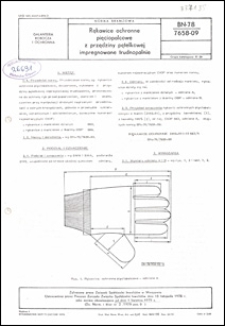 Rękawice ochronne pięciopalcowe z przędziny pętelkowej, impregnowane trudnopalnie BN-78/7658-09 / autorzy projektu normy - Bolesław Kamiński, Hieronim Kowalczyk, Zdzisław Świątczak ; instytucja opracowująca normę - Ośrodek Rozwoju Przemysłu Lekkiego Związku Spółdzielni Inwalidów, Łódź.