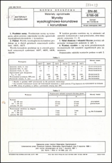 Materiały ogniotrwałe - Wyroby wysokoglinowo-korundowe i korundowe BN-86/6766-08 / instytucja opracowująca normę - Instytut Materiał&oacute;w Ogniotrwałych w Gliwicach.