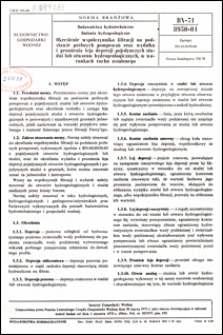 Budownictwo hydrotechniczne - Badania hydrogeologiczne - Określenie wsp&oacute;łczynnika filtracji na podstawie pr&oacute;bnych pompowań oraz wydatku i promieniowania leja depresji pojedynczych studni lub otwor&oacute;w hydrogeologicznych, w warunkach ruchu ustalonego BN-71/8950-04 / Instytut Gospodarki Wodnej.