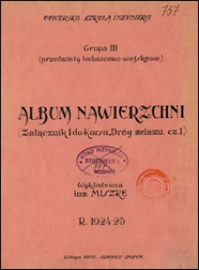 Album nawierzchni : (załącznik I do kursu Dróg żelazn. Cz. 1)