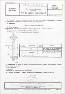 Sieć trakcyjna kolejowa - Osprzęt - Pręt do ciężar&oacute;w naprężających BN-67/9317-63 / Centralny Ośrodek Badań i Rozwoju Techniki Kolejnictwa.