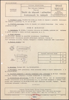 Sieć trakcyjna kolejowa - Osprzęt - Stożki do złączek i uchwyt&oacute;w krańcowych lin nośnych BN-65/9317-03 / Centralny Ośrodek Badań i Rozwoju Techniki Kolejnictwa.