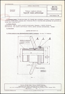 Kolejowe urządzenia trakcyjne - Łączniki węża paliwowego BN-70/9311-12 / Centralny Ośrodek Badań i Rozwoju Techniki Kolejnictwa.