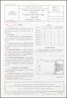 Urządzenia zabezpieczenia ruchu kolejowego - Skrzynia kluczowa typu "Zazulak" - Wymagania i badania BN-76/9315-17 / Instytucja opracowująca normę - Zakłady Wytw&oacute;rcze Urządzeń Sygnalizacyjnych.