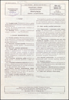 Kopalnie obiekty powierzchniowe - Wentylacja - Zasady projektowania BN-82/8900-03 / Autorzy projektu normy - Jan Krawczyk, Stefan Kłosowski, Ryszard Kowalski ; instytucja opracowująca normę - Gł&oacute;wne Biuro Studi&oacute;w i Projekt&oacute;w G&oacute;rniczych, Katowice.