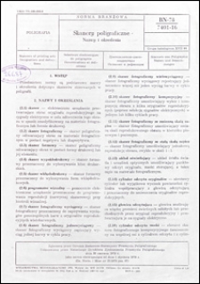 Skanery poligraficzne - Nazwy i określenia BN-78/7401-16 / autor projektu normy Stanisław Karczmarczyk ; Ośrodek Badawczo-Rozwojowy Przemysłu Poligraficznego.