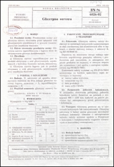 Gliceryna surowa BN-76/6026-02 / autorzy projektu normy: Irena Mazgajska, Krystyna Cegłowska, Maria Bełdowicz ; instytucja opracowująca normę - Instytut Chemii Przemysłowej, Warszawa.