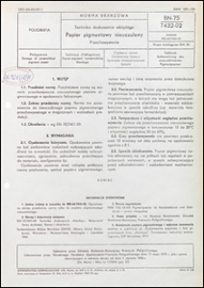 Technika drukowania wklęsłego - Papier pigmnetowy nieuczulony - Przechowywanie BN-75/7432-02 / autor projektu normy - Krystyna Korytkowska.
