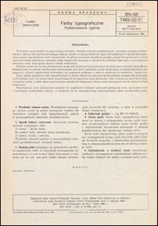 Farby typograficzne - Postanowienia og&oacute;lne BN-88/7463-02/01 / [Maria Rosner-Kania ; oprac. Instytut Przemysłu Tworzyw i Farb, Zakład Farb Graficznych, Gdańsk].