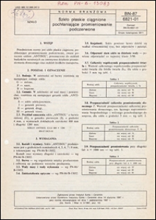 Szkło płaskie ciągnione pochłaniające promieniowanie podczerwone BN-87/6821-01 / [Stefan Kinel, Janina Szymczak ; oprac. Instytut Szkła i Ceramiki, Warszawa].