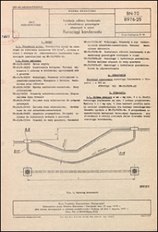 Instalacje odbioru kondensatu z odwadniaczy gazociąg&oacute;w ułożonych w ziemi - Rurociągi kondensatu BN-70/8976-25 / instytucja opracowująca normę - Biuro Projekt&oacute;w Gazownictwa "Gazoprojekt".