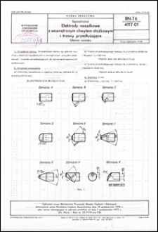 Spawalnictwo - Elektrody nasadkowe z wewnętrznym chwytem stożkowym i trzony przedłużające - Gł&oacute;wne wymiary BN-76/4117-01 / autorzy projektu normy - Hubert Papkala, Marceli Bujakiewicz ; instytucja opracowująca normę - Instytut Spawalnictwa, Gliwice.