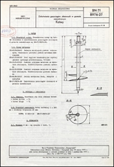 Zakotwienia gazociąg&oacute;w ułożonych w gruncie nawodnionym - Kotwy BN-71/8976-27 / instytucja opracowująca normę - Biuro Projekt&oacute;w Gazownictwa "Gazoprojekt".