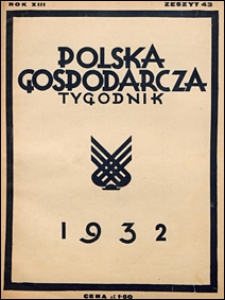 Polska Gospodarcza 1932 nr 43