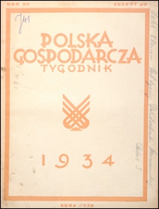 Polska Gospodarcza 1934 nr 47