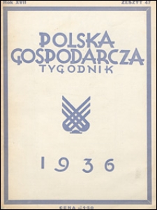 Polska Gospodarcza 1936 nr 47